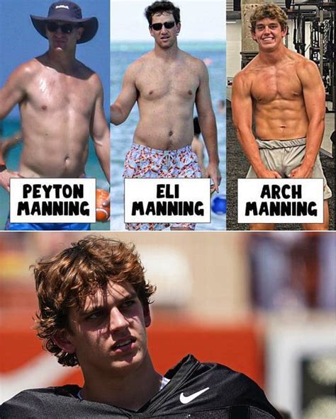 eli manning dad bod|Shirtless Photo Of Extremely Jacked Arch Manning Is。